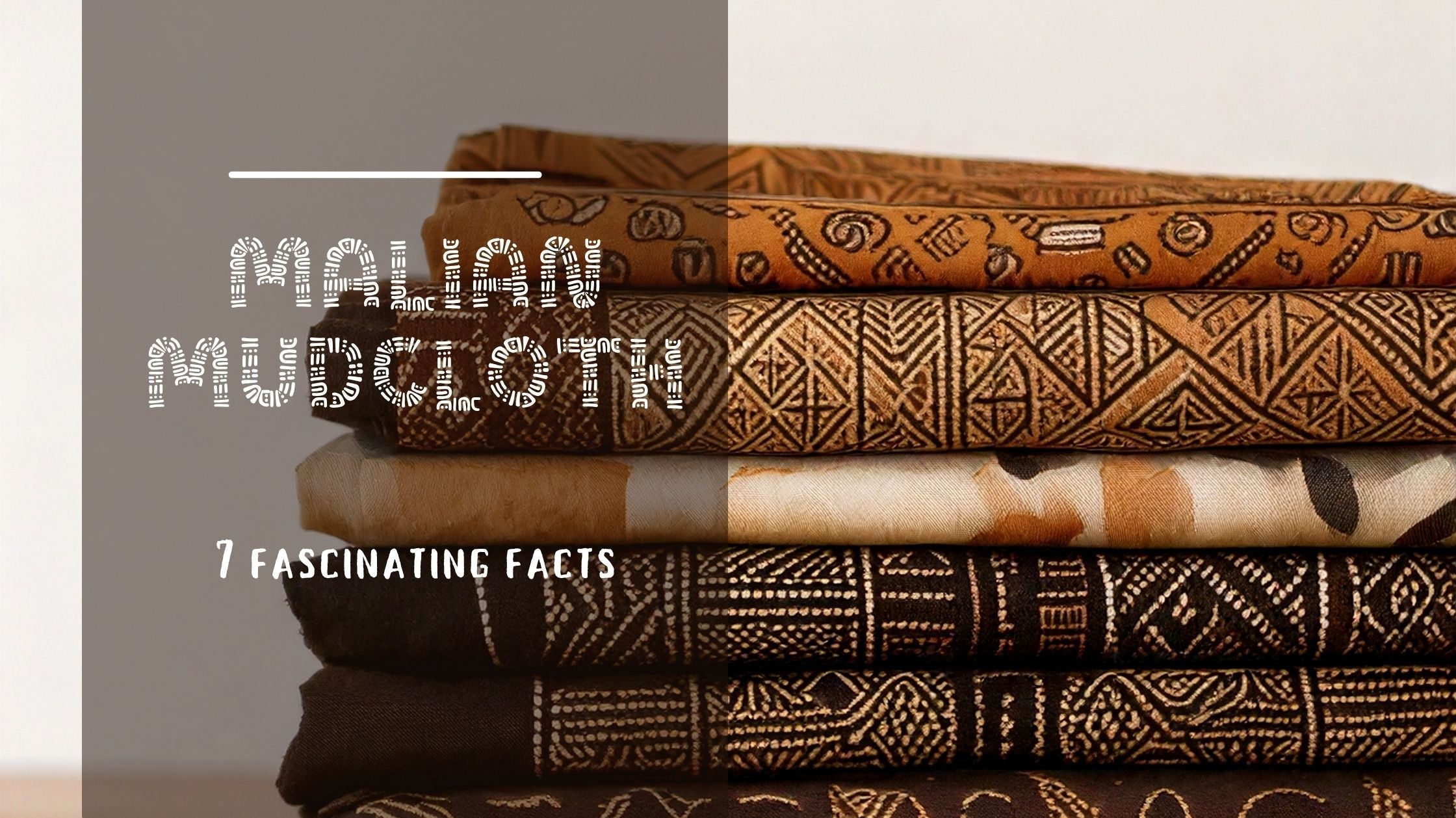7 Fascinating Facts About Malian Mud Cloth